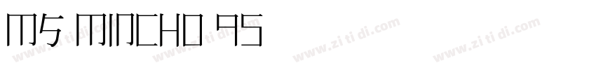 MS Mincho 95字体转换